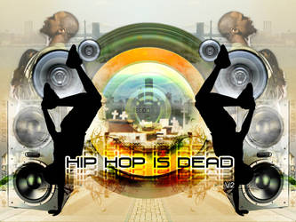 Hip Hop is Dead v2