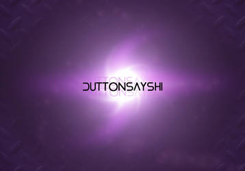 DuttonsaysHi Background