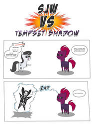 SJW VS Tempest Shadow