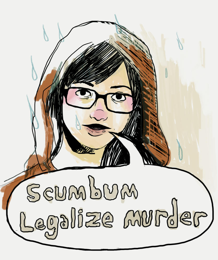Scumbum Legalize Murder