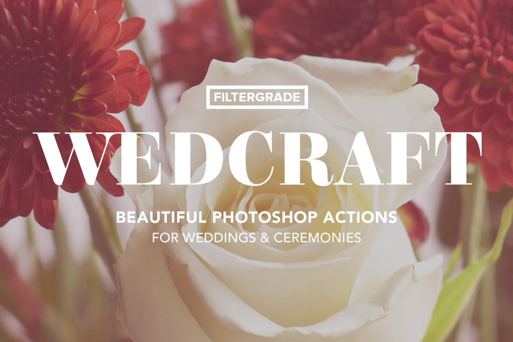 Wedcraft Wedding Photoshop Actions