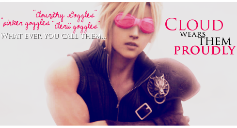 Cloud wears Clourith Goggles