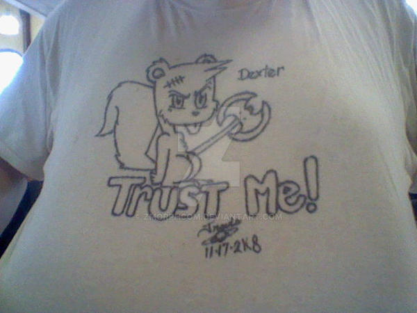 My Trust Me shirt