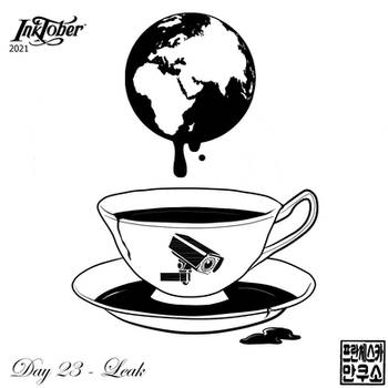 Inktober 2021 - Mugs and Cups - Day 23 - Leak