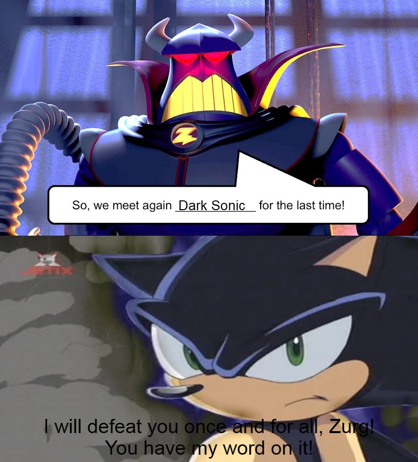 Dark Sonic vs Zurg by SonicaTHedgehog on DeviantArt