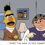 Bert and...uh... Ernie?