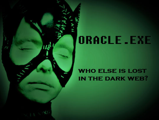 ORACLE.EXE (3) by nothingtolookat on DeviantArt