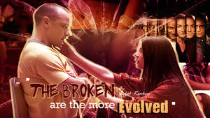 The Broken Are The More Evolved  - Kevin x Casey