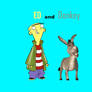 Ed and Donkey