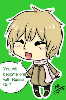 You will become one with Russia. Da?