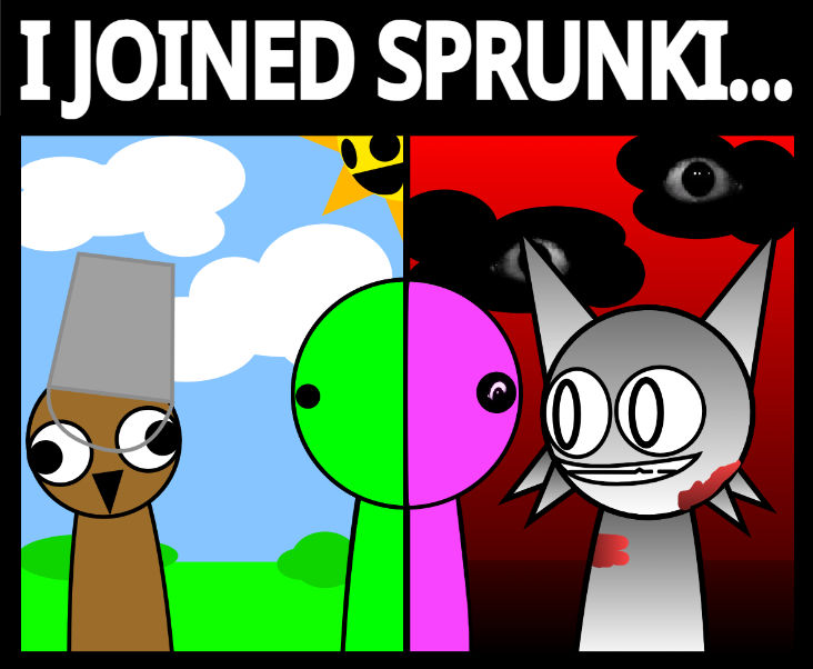 I JOINED SPRUNKI... by FreeChickenNuggies on DeviantArt