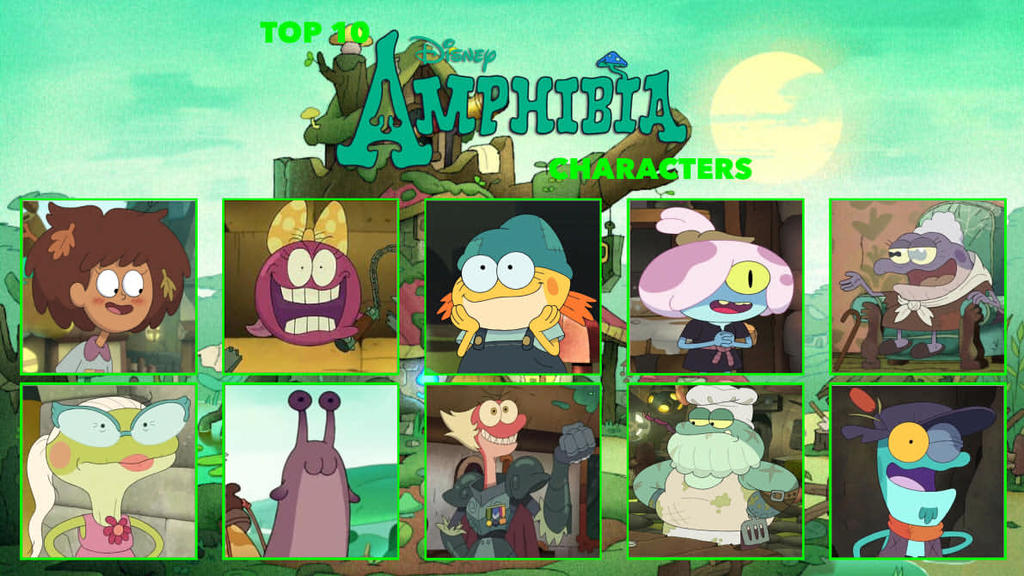 My Top 10 Amphibia Characters Meme by 0957488074 on DeviantArt