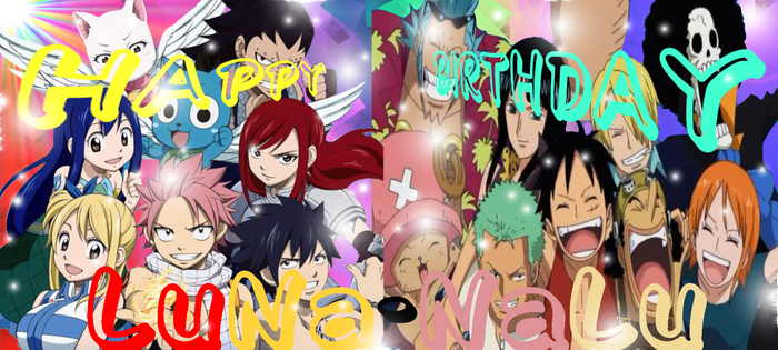 Happy Birthday LuNa-NaLu