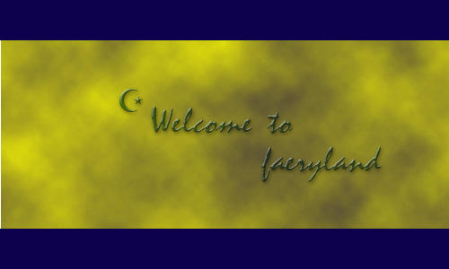 Welcome to Faeryland