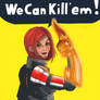 We can kill'em!