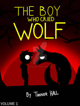 The Boy Who Cried Wolf (CANCELLED)
