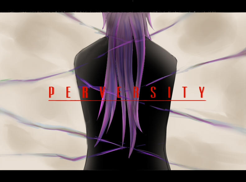 Perversity PERVERSITY by Vayreceane on DeviantArt