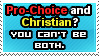 Pro-Choice And Christain Stamp by ZoeyHedgie453