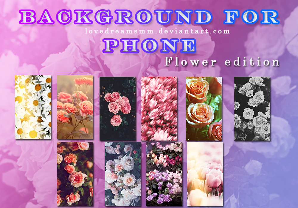 +Backgound for phone {Flowers edition}