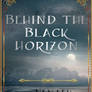 Behind the Black Horizon, option 3