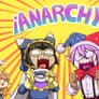 We want some ANARCHY!!