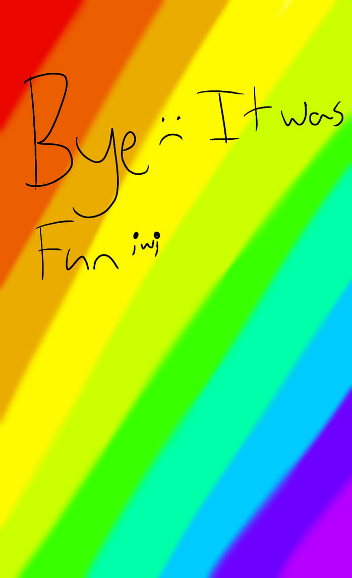 Goodbye Aa Goodbye by firesonicgirl123 on DeviantArt