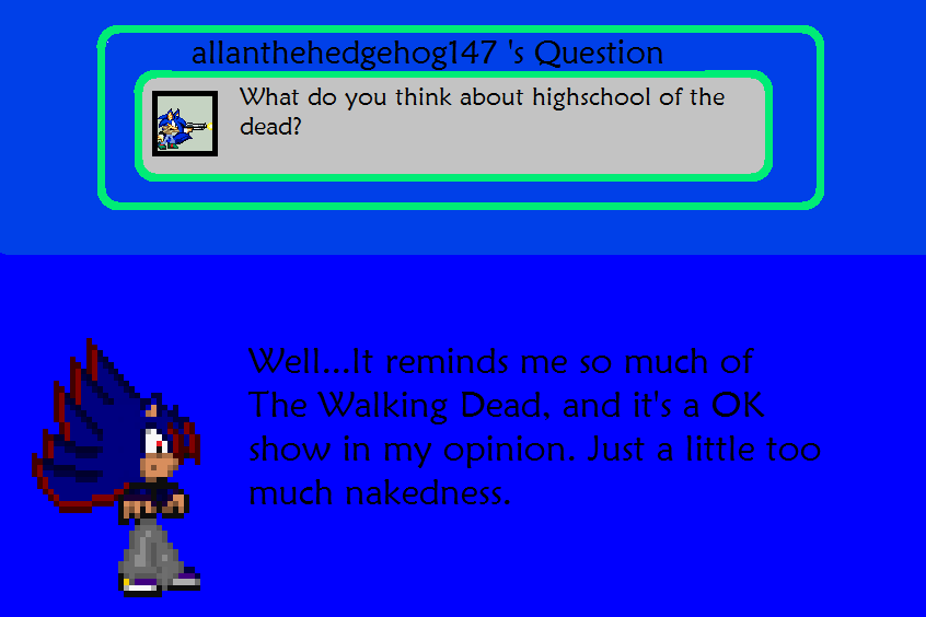 Answer To  Allanthehedgehog147's Question