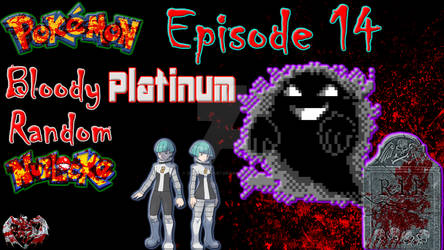 Pokemon Bloody Platinum Episode 14 Title