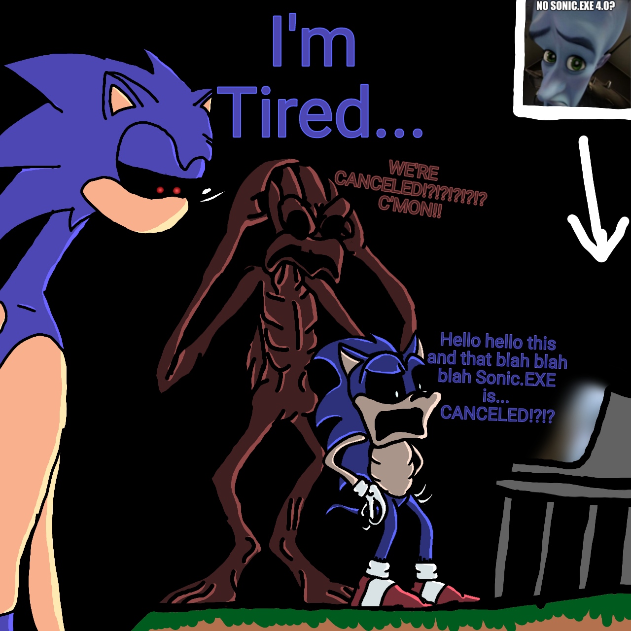 Me when I saw that Sonic.EXE 4.0 was cancelled by FnmfATFREADYS on  DeviantArt