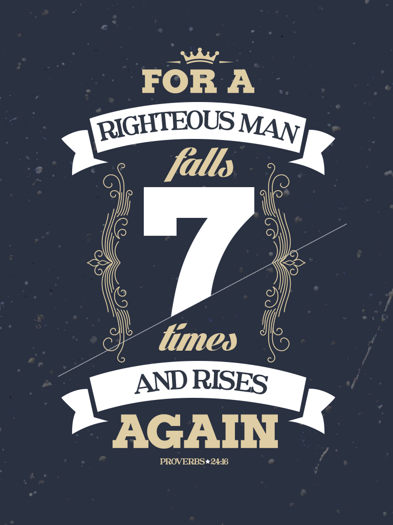 Proverbs 24:16 - Poster by mostpato on DeviantArt