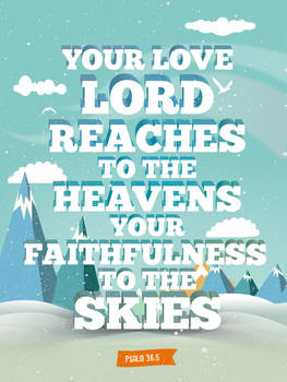 Psalm 36:5 - Poster