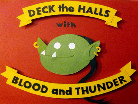 Deck the Halls With Blood and Thunder