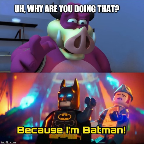 Because I'm Batman!' (Meme) by ClemRose2296 on DeviantArt