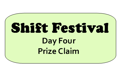 Shift Prize Ticket - Day Four