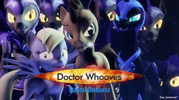 Doctor Whooves - Eternal Darkness