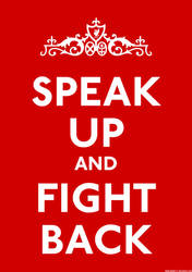 Speak Up And Fight Back