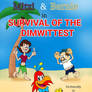 Survival of the Dimwittest