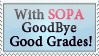 With SOPA GoodBye Good Grades