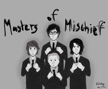 Masters of Mishief