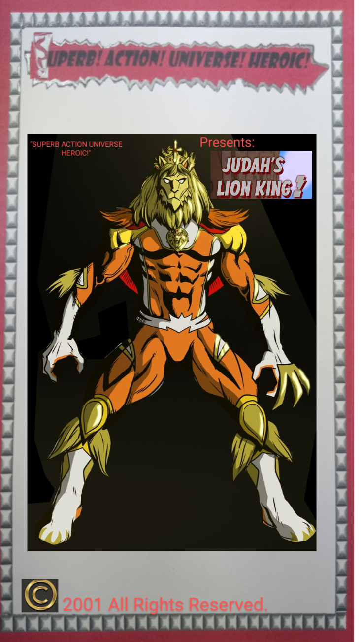 SUPERB ACTION UAH!: MIGHTY JUDAH'S LION KING! by SUPERBACTIONUNIVERSE ...