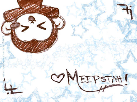 Meepstah.