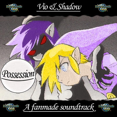 Possession -  A VioxShadow FST