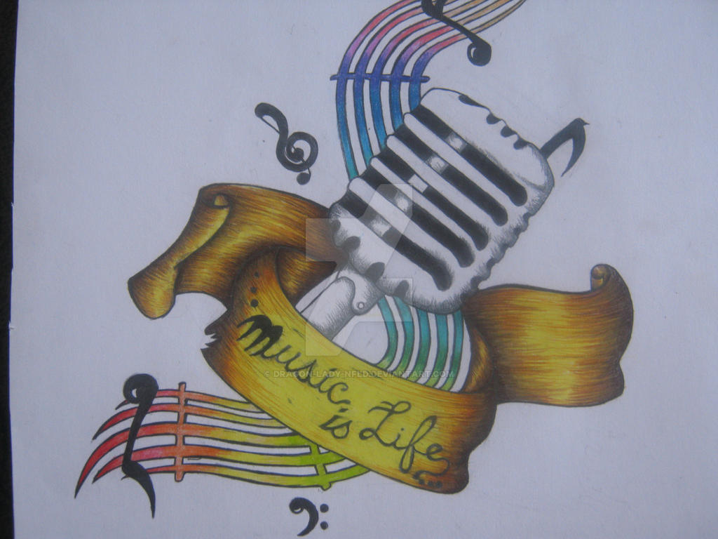 Music Is Life Tattoo Design by Dragon-Lady-NFLD on DeviantArt