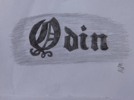 Odin, gothic style lettering for a tatoo