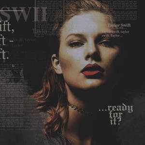 Taylor Swift - Ready For It