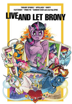Live and Let Brony