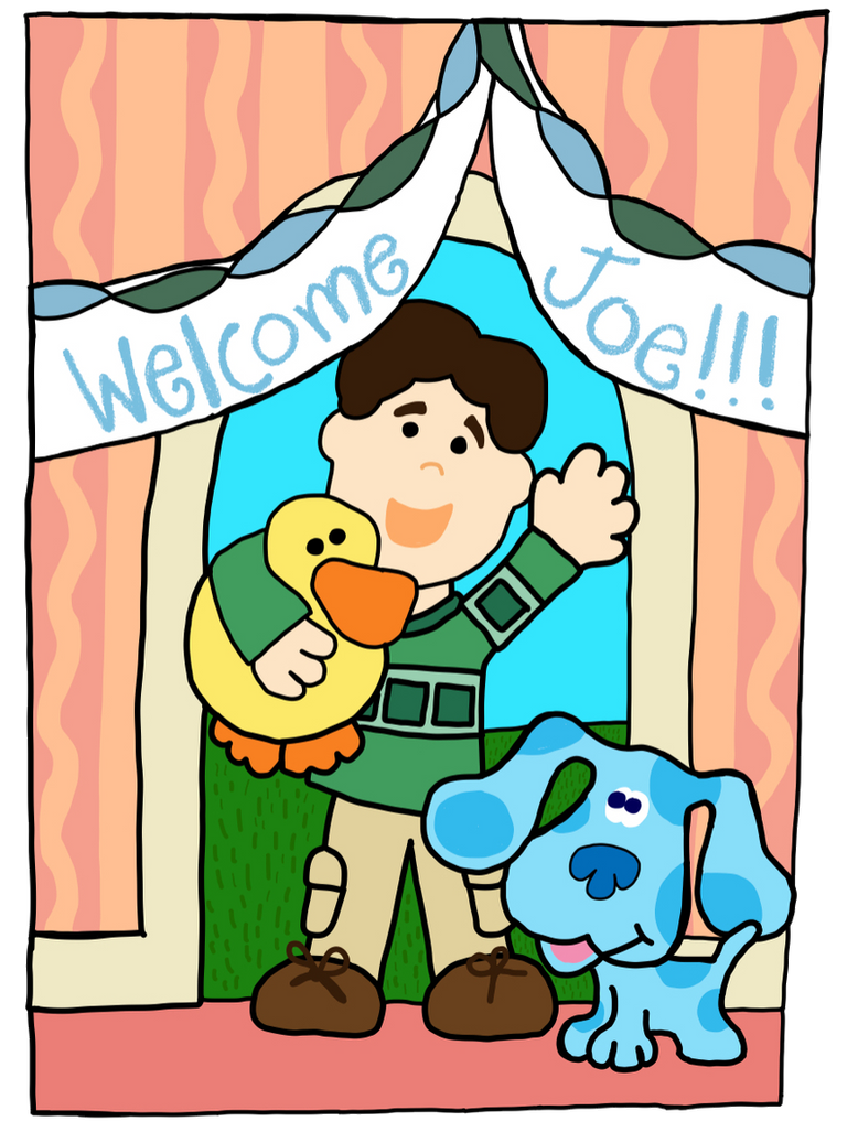 Blues Clues Welcome Joe Poster by Alexanderbex on DeviantArt Blues Clues Welcome Joe Poster by Alexanderbex on DeviantArt