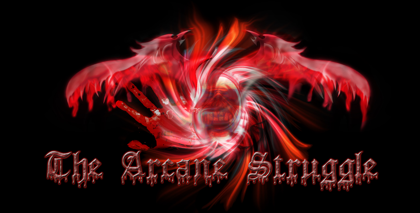 The Arcane Struggle Final