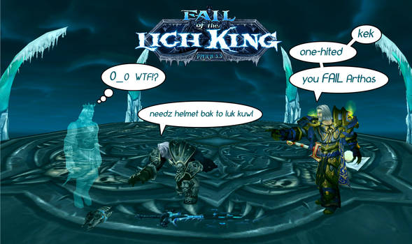 Fail of the Lich King