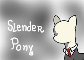 Slender Pony, Para Madame Pinkie